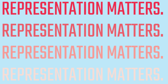 Representation matters